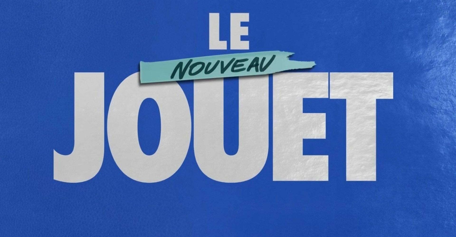 Le nouveau jouet 0 023dda7d1e158653702fba27e226ee43 0