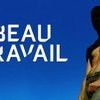 Beau travail 0 e60251e1676bc5df01ab88d3bc720669 0