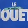 Le nouveau jouet 0 023dda7d1e158653702fba27e226ee43 0