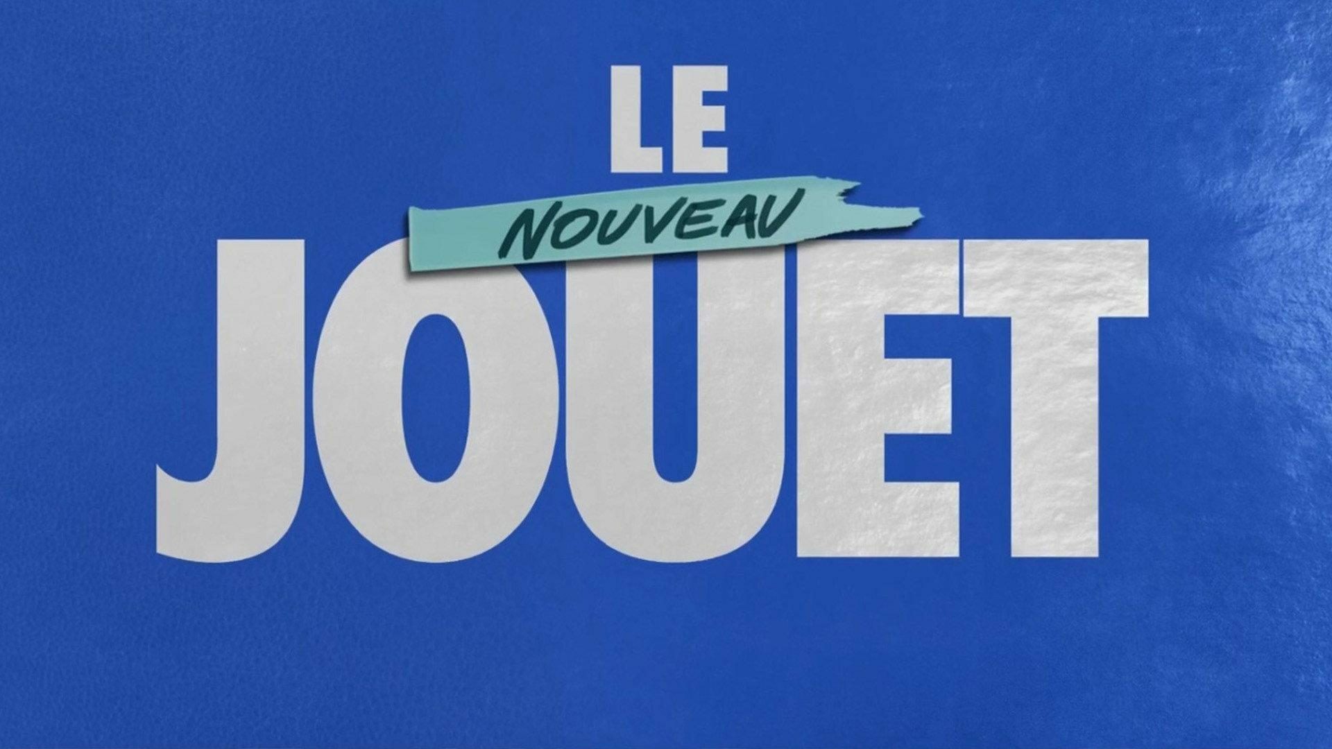 Le nouveau jouet 0 023dda7d1e158653702fba27e226ee43 0