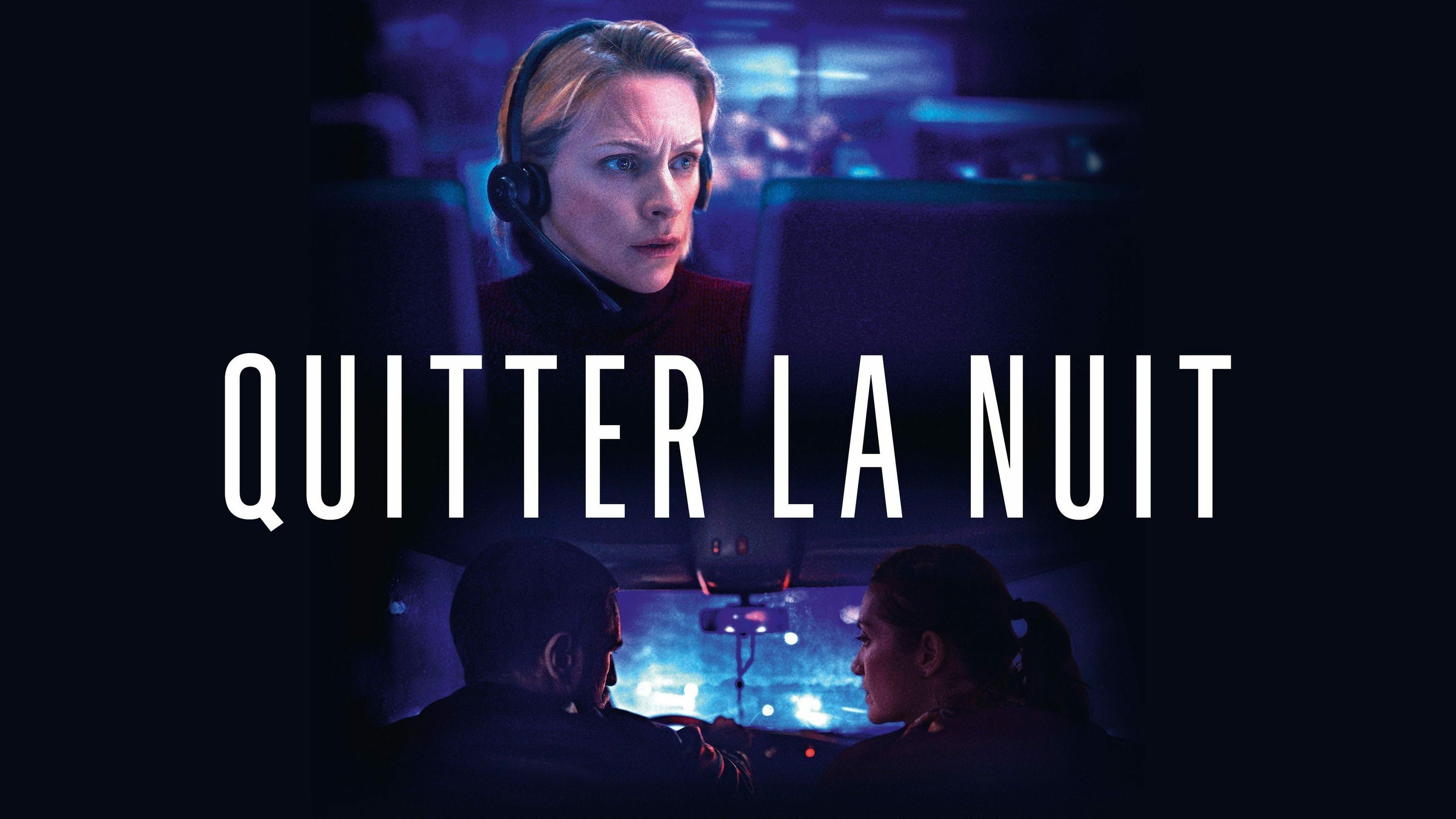 Quitter la nuit 0 3a319aeda9b17948dd368d10b271b8b1 0